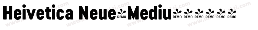 Heivetica Neue-Mediu字体转换